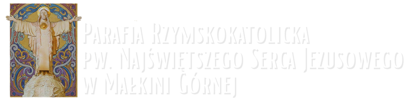 Parafia pw. Najświętszego Serca Jezusowego w Małkini Górnej